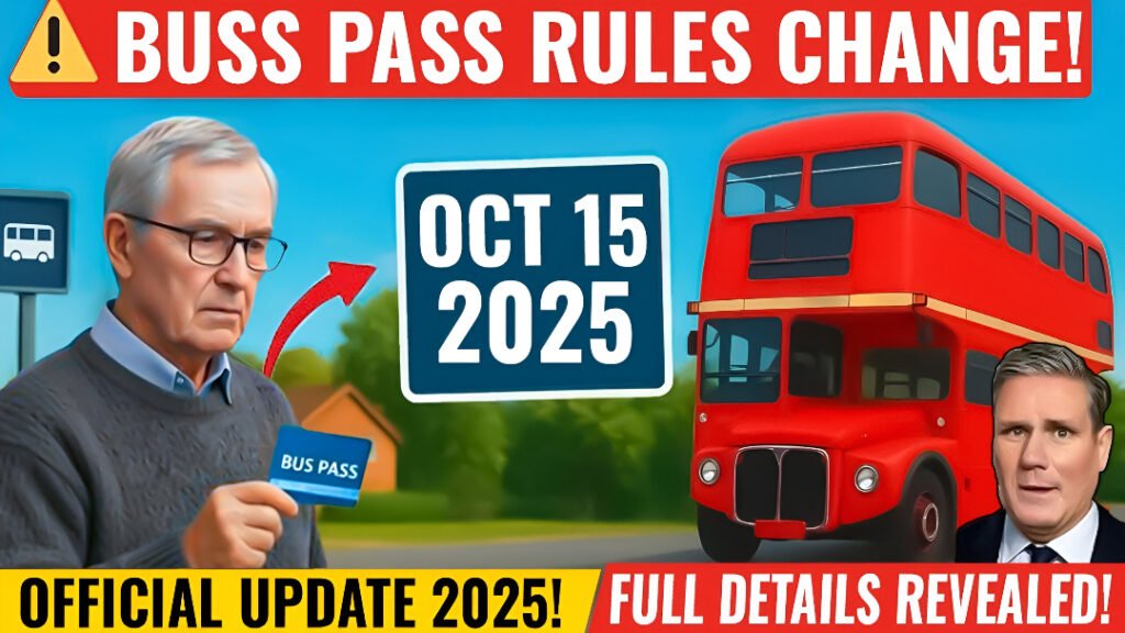 UK Bus Pass Rules Change from 15th October 2025